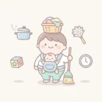 ワンオペ育児と家事を両立する15のコツ
